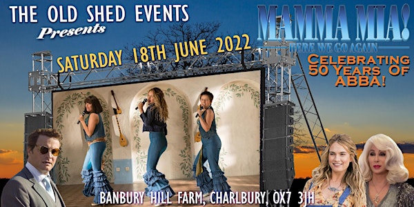 Mamma Mia 2! Here We Go Again - Open-Air Cinema at Banbury Hill Farm