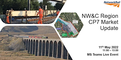 CP7 Market Update May 2022 - Network Rail North West & Central Region