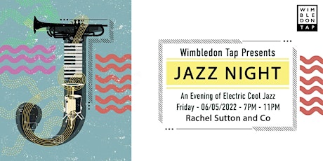 Wimbledon Tap: Jazz Night primary image