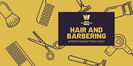 Hair and Barbering Apprenticeship Open Event primary image