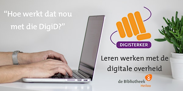 Werken met de digitale overheid - beginnerscursus juni 2022