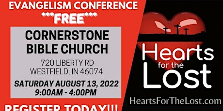 Hearts for the Lost - Compelled Conference (Cornerstone Bible Church) tickets