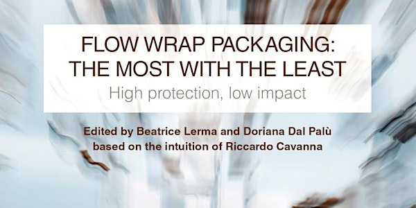 Presentation White Paper "Flow wrap packaging: the most with the least"