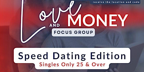 Love & Money Financial Literacy/Speed Dating Edition tickets