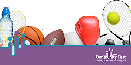 Community First Members Event: Sports Funding tickets