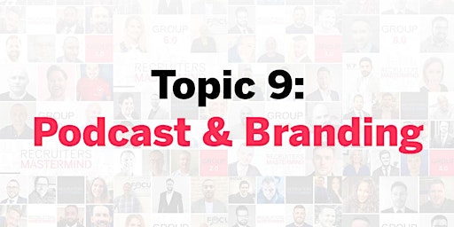 Podcasting & Personal Branding Q&A / 8th September