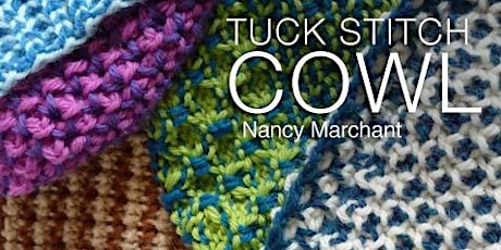 Tuck into your own Brioche Cowl with Nancy Marchant primary image