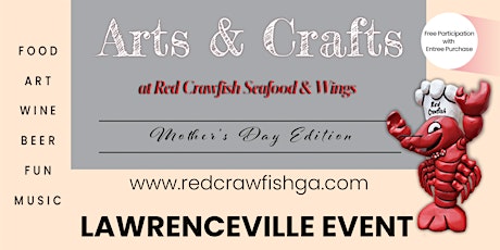 ARTS & CRAFTS at Red Crawfish [LAWRENCEVILLE LOCATION]