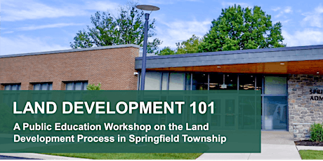 Land Development 101: A Public Workshop on the Land Development Process tickets