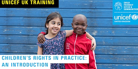 Children’s Rights in Practice: an introduction tickets