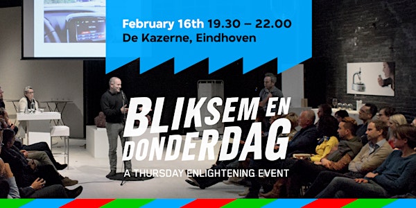 Bliksem en Donderdag #5 - A Thursday enlightening event