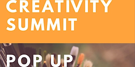 Creativity Summit POP-UP primary image