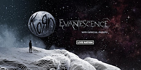 KoRn x Evanescence - Camping or Tailgating tickets
