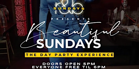 Beautiful Sundays Day Party tickets