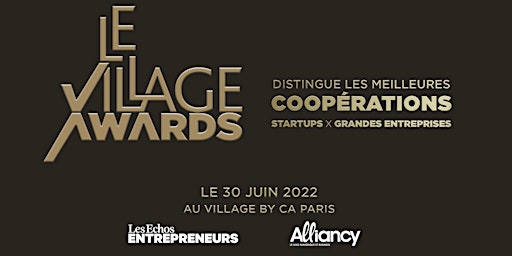 Cérémonie des Village Awards 2022