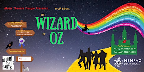 NEMPAC Music Theatre Troupe Production of "The Wizard of Oz: Youth Edition" tickets