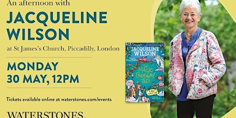An afternoon with Jacqueline Wilson at St James's Church, London tickets