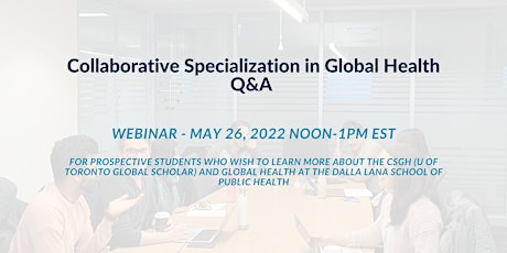 Collaborative Specialization in Global Health Q&A tickets