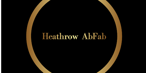 Heathrow AbFab Friday Gents