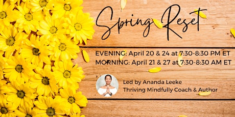 Spring Reset: Stress Less in Your Life, Relationships & Career