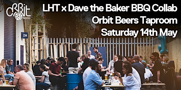 Lightnin' Hot Things x Dave the Baker: BBQ Collab @ Orbit Taproom
