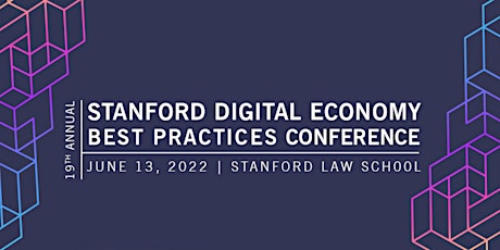 19th Annual Stanford Digital Economy Best Practices primary image