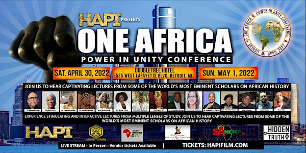 ONE AFRICA:  Power in Unity 2-Day Conference in Detroit, MI