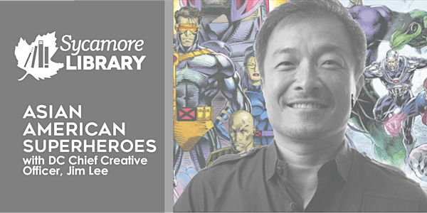 Asian American Superheroes with D.C. Comics' Jim Lee