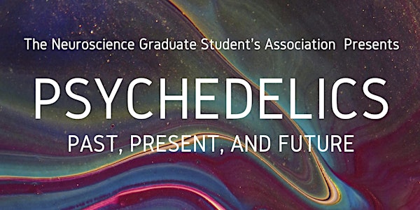 Psychedelics: past, present, and future