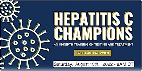 Hepatitis C Champions Training Virtual Conference - August 2022 primary image