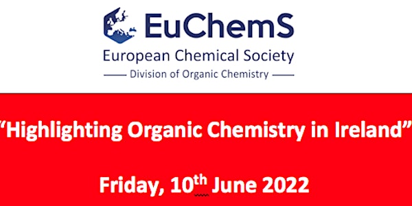 Highlighting Organic Chemistry in Ireland