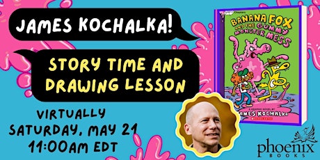 James Kochalka:  Virtual Story Time & Drawing Lesson tickets