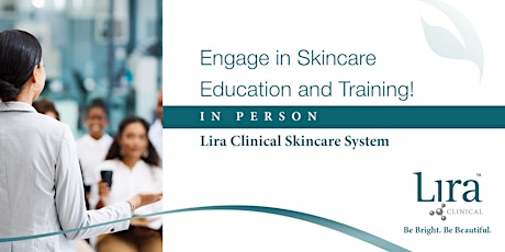 BOSTON, MA: Lira Clinical Skincare System