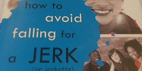 How to Avoid Falling for a Jerk/Jerkette training primary image