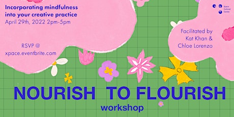 Nourish to Flourish Workshop