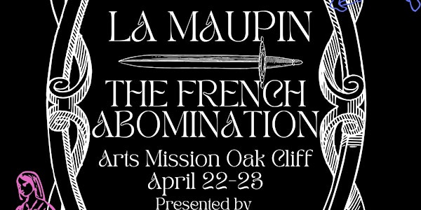 La Maupin: The French Abomination