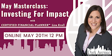 May Masterclass: Investing for Impact tickets