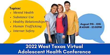 2022 West Texas Virtual Adolescent Health Conference