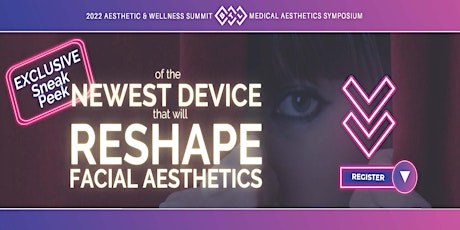 The Aesthetic and Wellness Summit tickets