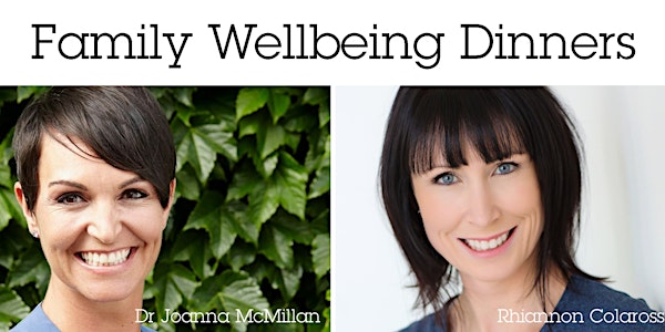 Family Wellbeing Dinners