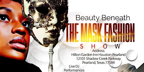 Beauty Beneath the Mask , Fashion Show tickets