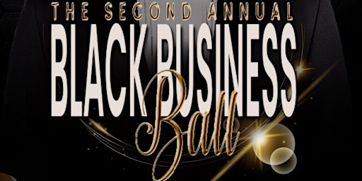 Waters Car Service Presents: The 2nd Annual Black Business Ball