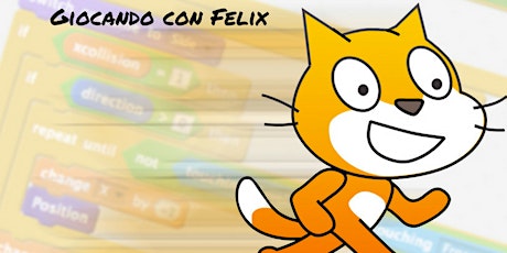 Immagine principale di "CoderDojo - giocando con Felix" - 5a edizione 