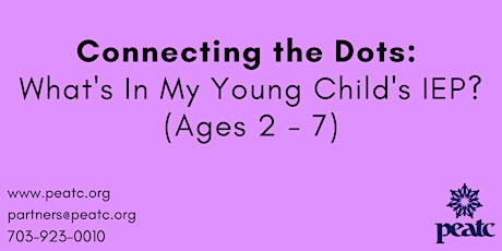 Connecting the Dots: What’s in My Young Child’s IEP? (ages 2-7) tickets