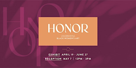 HONOR: Art Exhibit Opening Reception primary image