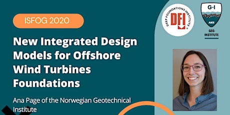 ISFOG 2020: Integrated Design Models for Offshore Wind Turbine Foundations tickets
