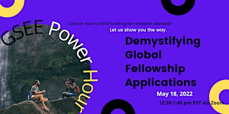 GSEE Power Hour: Demystifying Global Fellowship Applications tickets