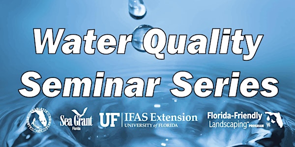 Water Quality Seminar Series