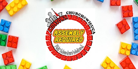 Kids' Adventure Weekend: Assembly Required! tickets