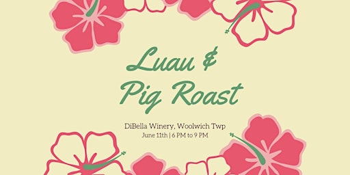 Luau & Pig Roast at DiBella Winery